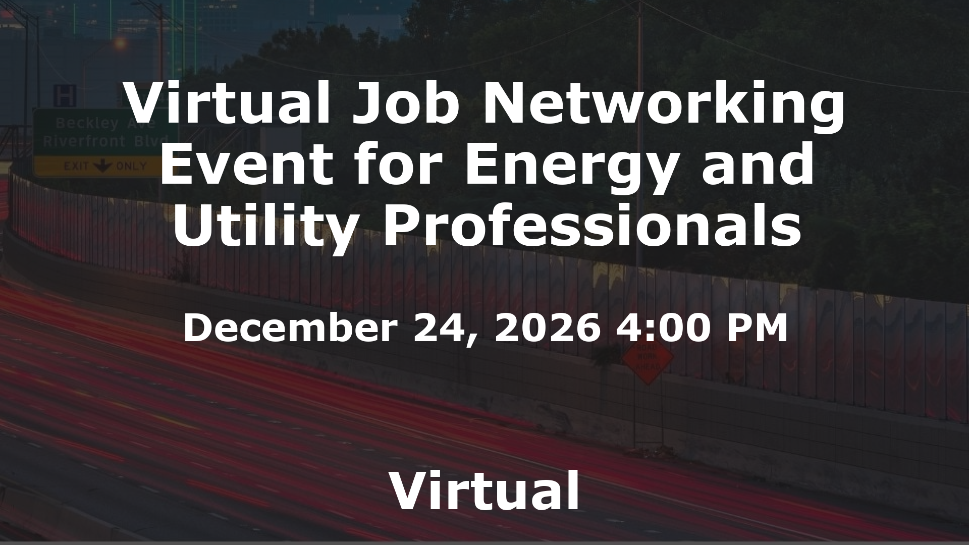Virtual Job Networking Event for Energy and Utility Professionals event image